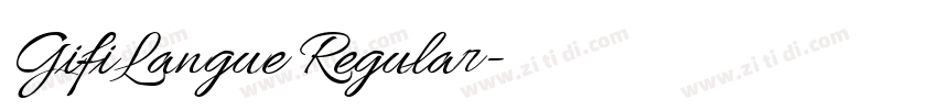 GifiLangue Regular字体转换 GifiLangue Regular字体转换